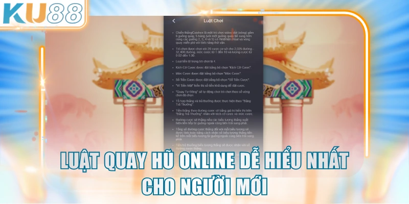 Luật quay hũ online dễ hiểu nhất cho người mới