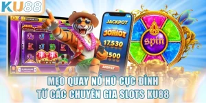 Mẹo Quay Nổ Hũ