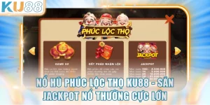 Nổ Hũ Phúc Lộc Thọ